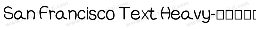 San Francisco Text Heavy字体转换